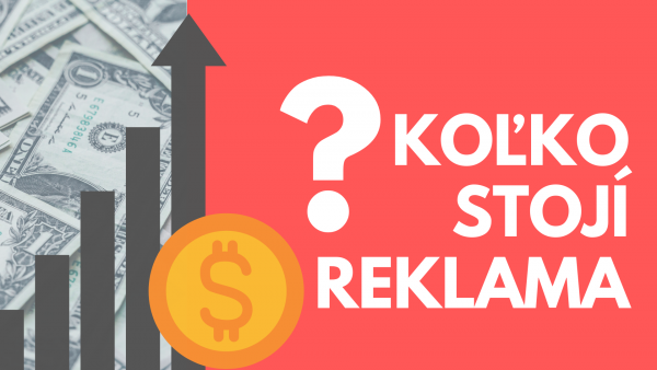 kolko_stoji_reklama koľko stojí reklama